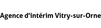 Agence d'intérim Vitry-sur-Orne